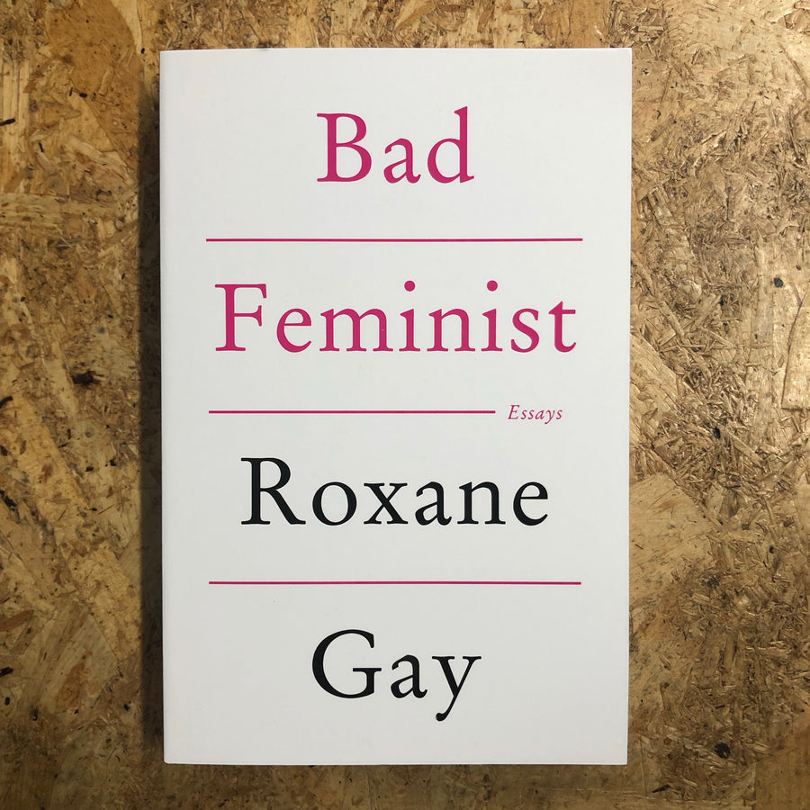 Bad Feminist | Roxane Gay