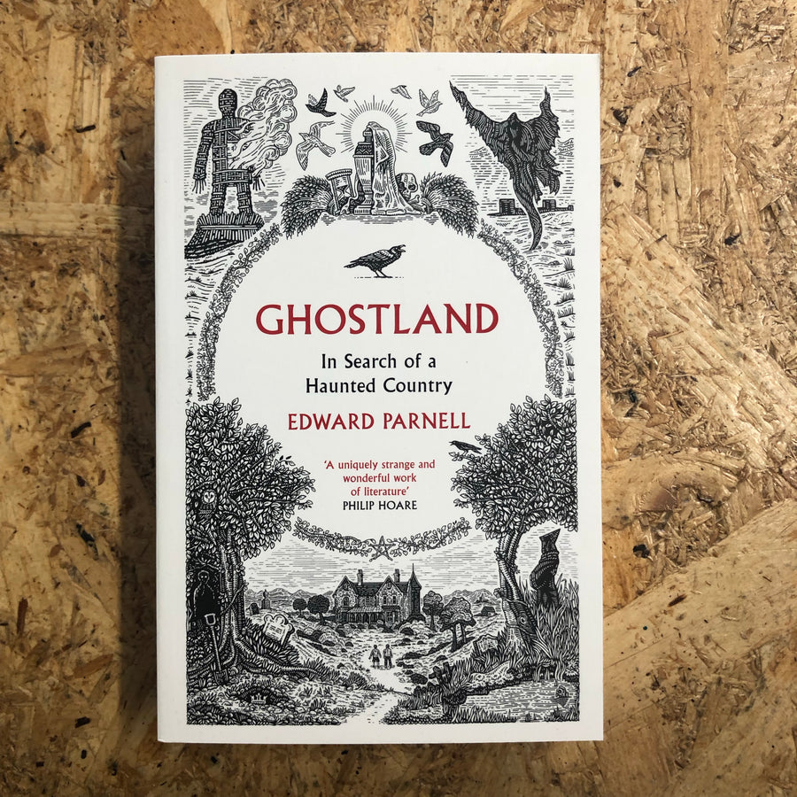 Ghostland | Edward Parnell