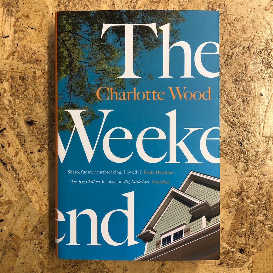 The Weekend | Charlotte Wood