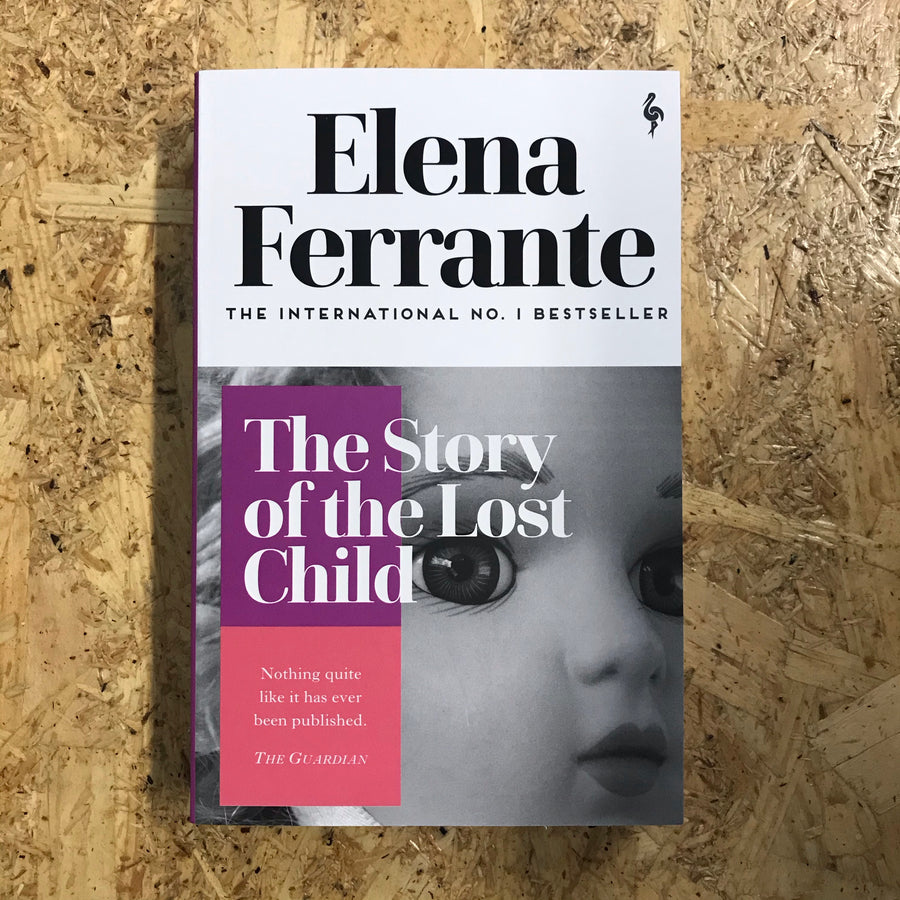 The Story of the Lost Child | Elena Ferrante