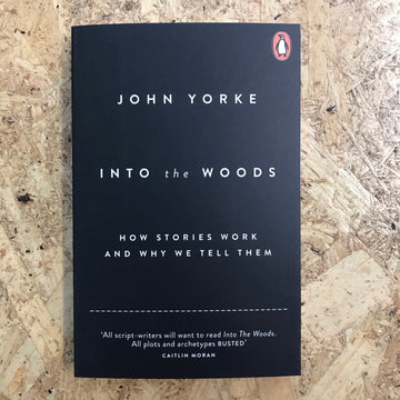 Into The Woods | John Yorke