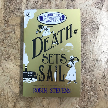 Death Sets Sail | Robin Stevens