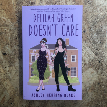 Delilah Green Doesn’t Care | Ashley Herring Blake