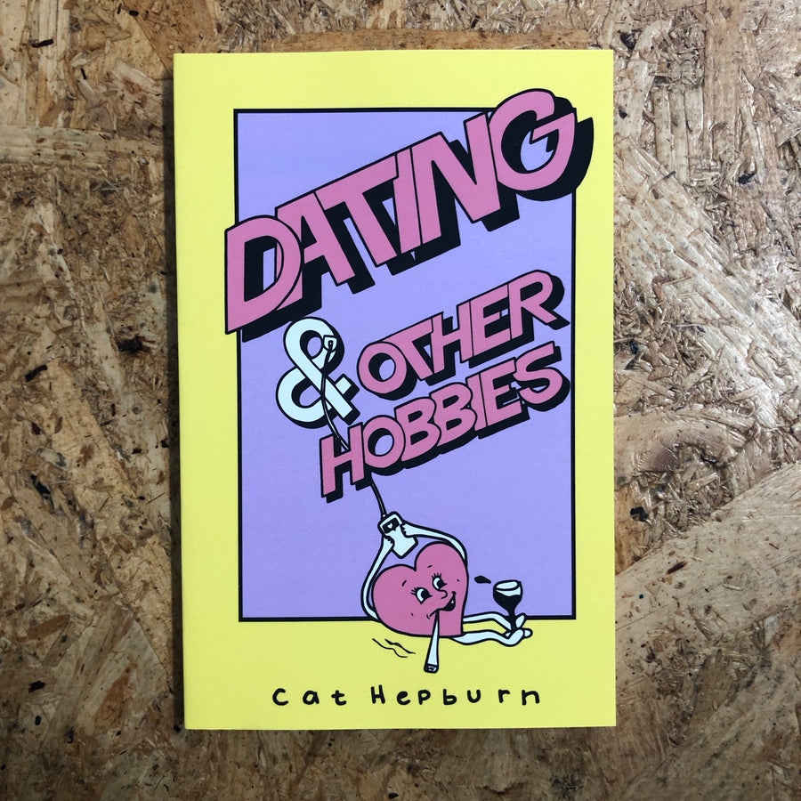 Dating & Other Hobbies | Cat Hepburn