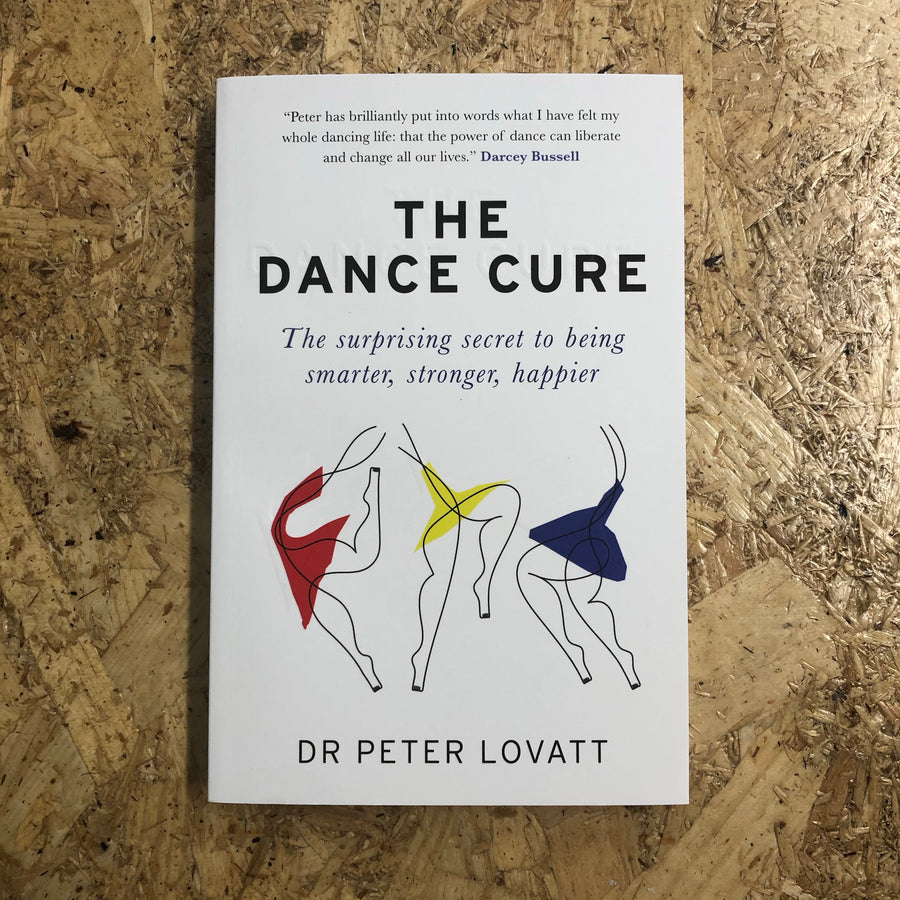 The Dance Cure | Dr. Peter Lovatt