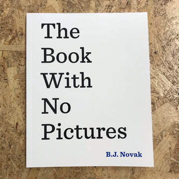 The Book With No Pictures | B.J. Novak