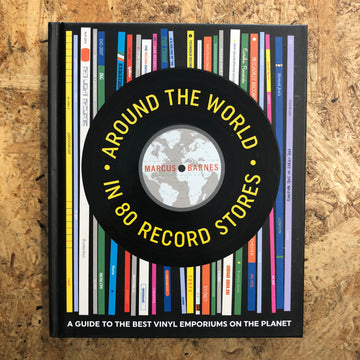 Around The World In 80 Record Stores | Marcus Barnes