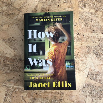 How It Was | Janet Ellis