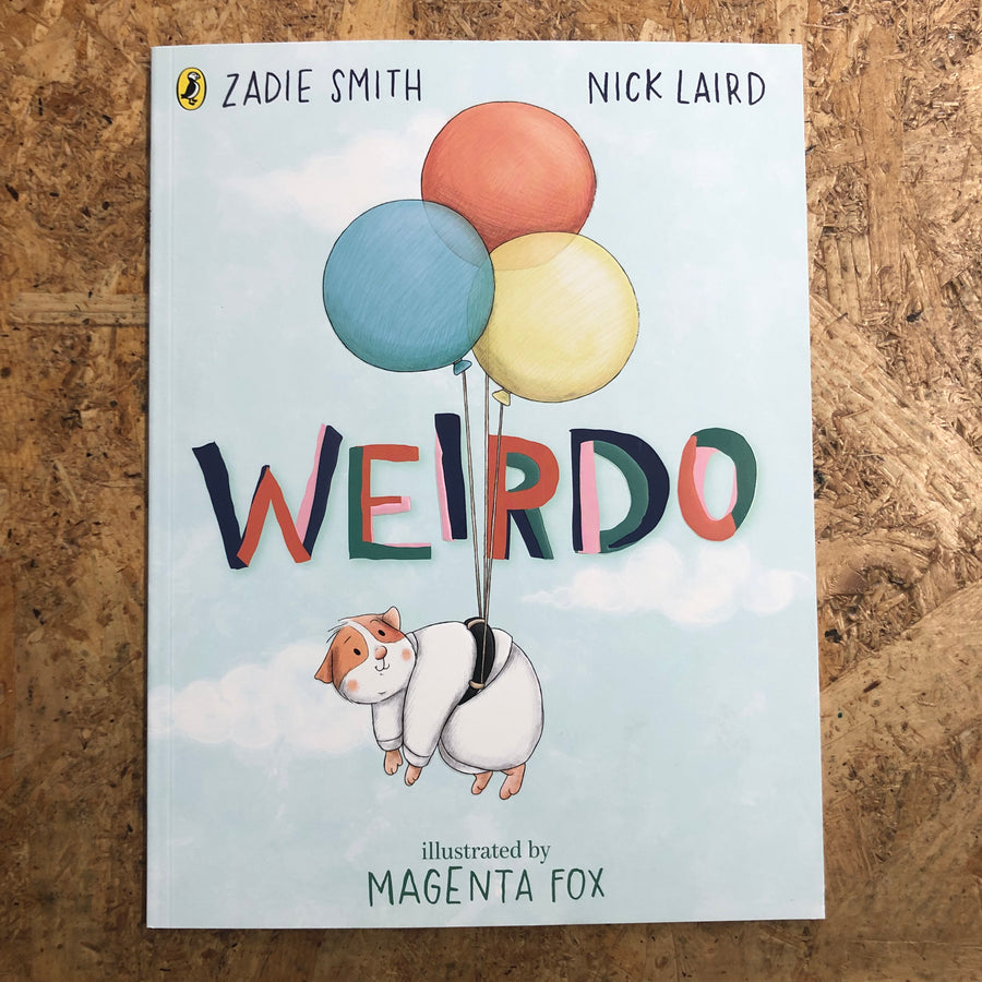 Weirdo | Zadie Smith & Nick Laird