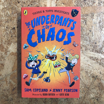 The Underpants Of Chaos | Sam Copeland & Jenny Pearson