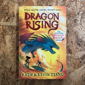 Dragon Rising | Katie & Kevin Tsang