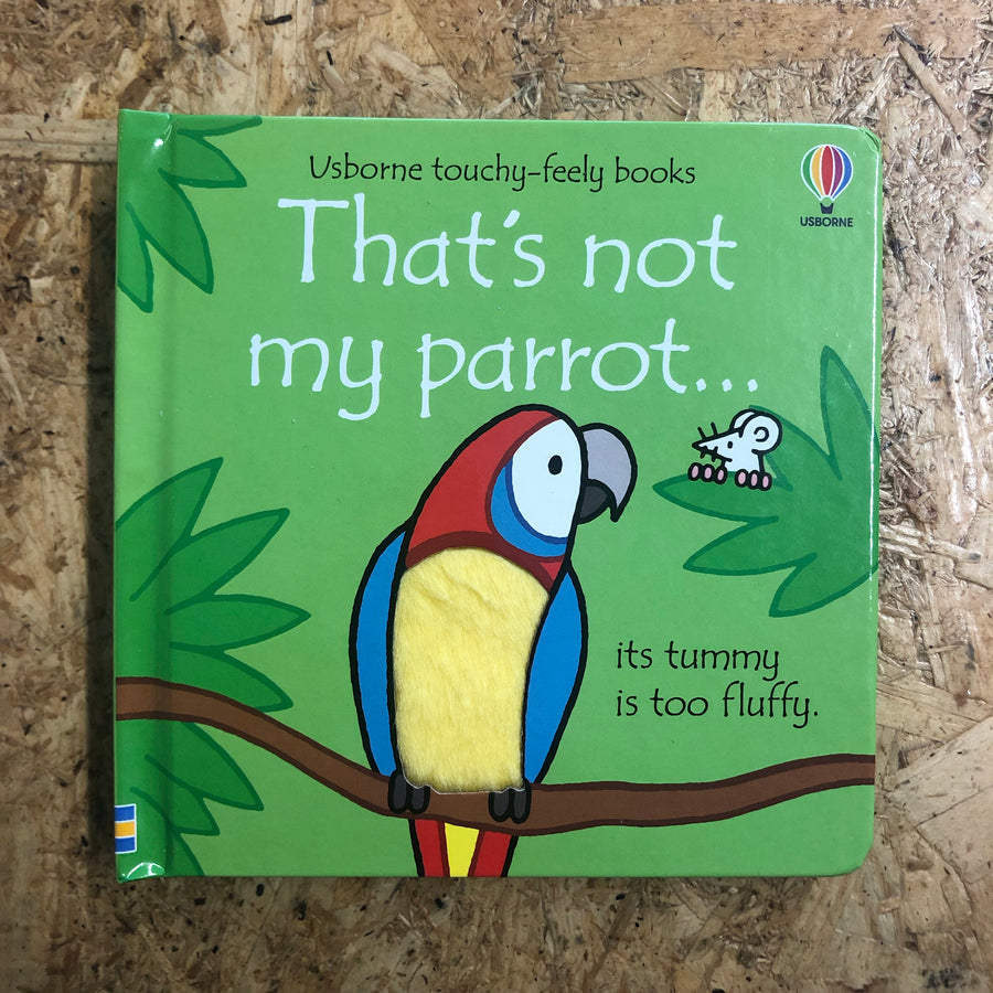 That’s Not My Parrot | Fiona Watt