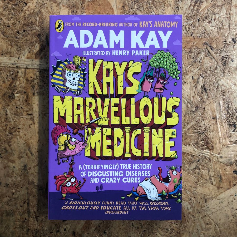 Kay’s Marvellous Medicine | Adam Kay