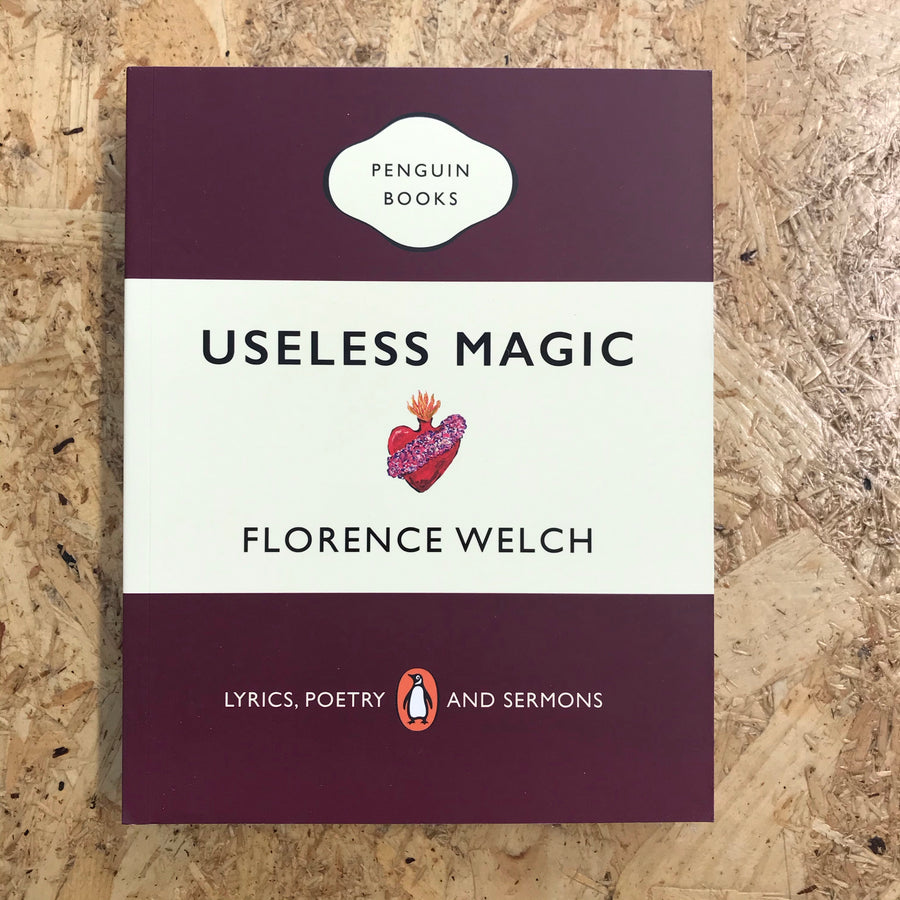 Useless Magic | Florence Welch