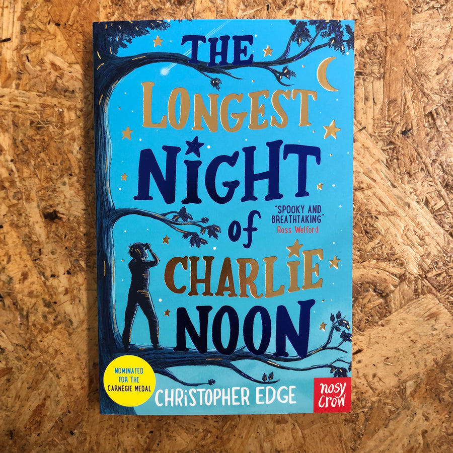The Longest Night Of Charlie Noon | Christopher Edge