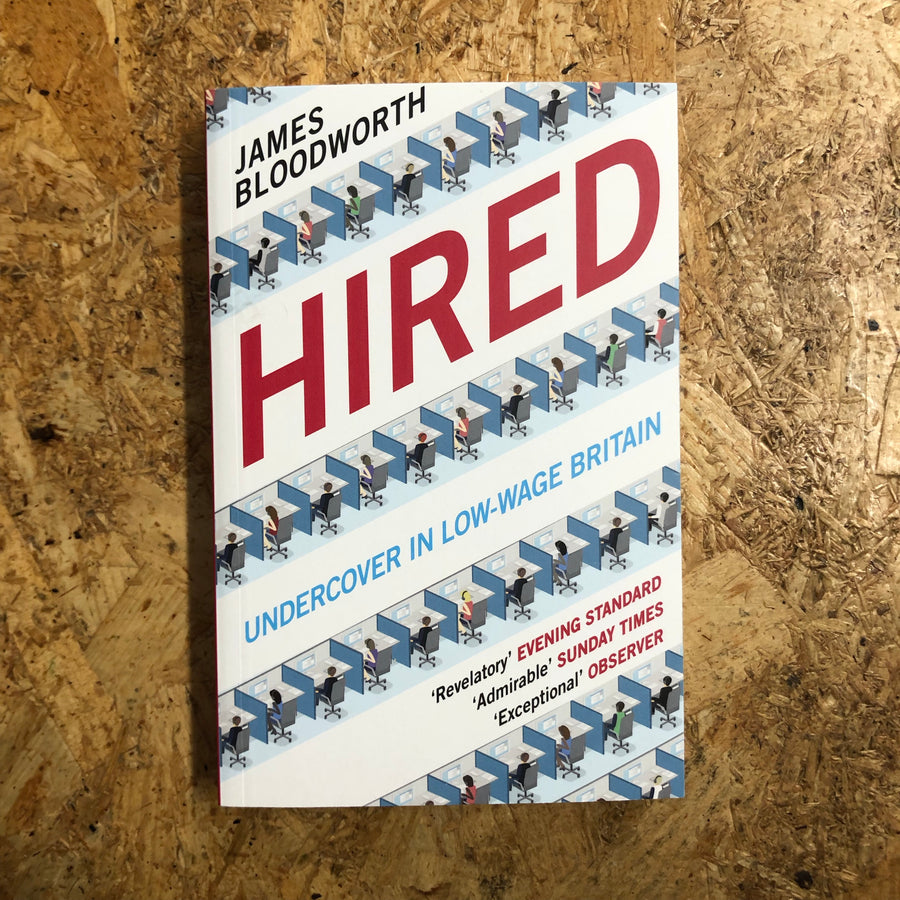 Hired | James Bloodworth