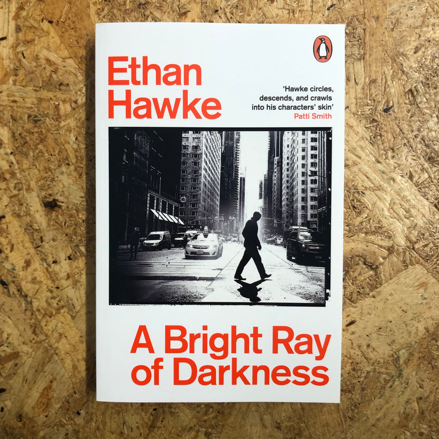 A Bright Ray Of Darkness | Ethan Hawke