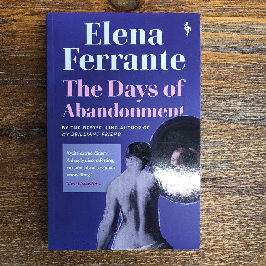 The Days Of Abandonment | Elena Ferrante