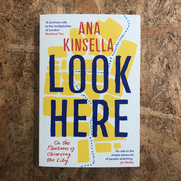Look Here | Ana Kinsella