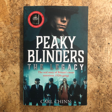 Peaky Blinders: The Legacy | Carl Chinn