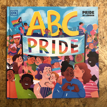 ABC Pride | Elly Barnes & Louie Stowell
