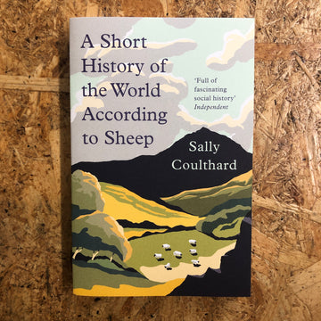 A Short History Of The World According To Sheep | Sally Coulthard