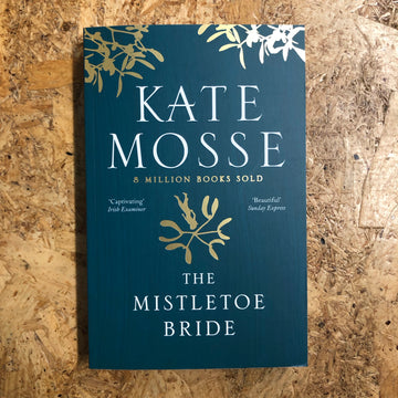 The Mistletoe Bride | Kate Mosse