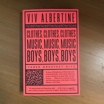 Clothes Music Boys | Viv Albertine