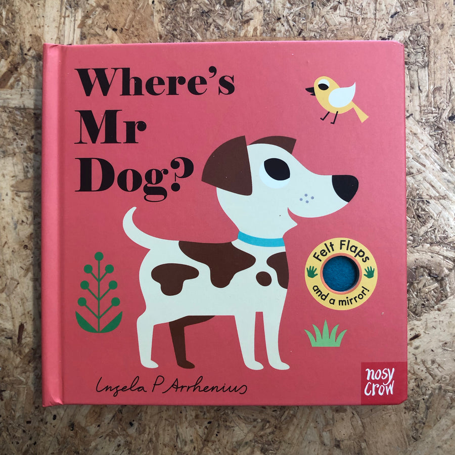 Where’s Mr. Dog? | Ingela P. Arrhenius