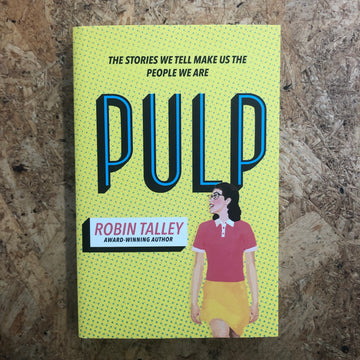 Pulp | Robin Talley