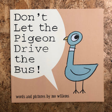 Don’t Let The Pigeon Drive The Bus! | Mo Willems