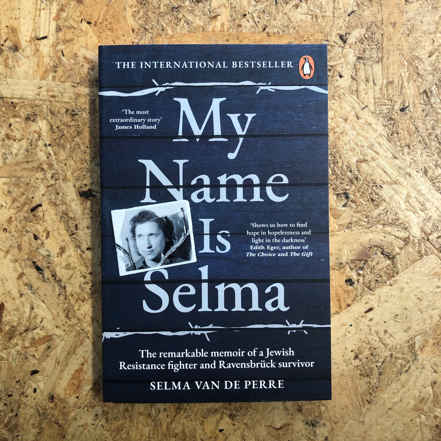My Name Is Selma | Selma Van De Perre