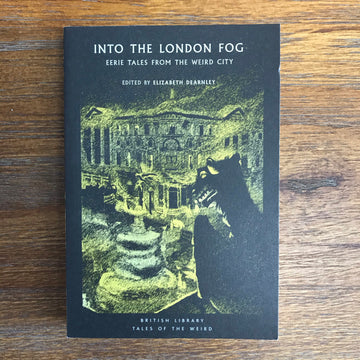 Into The London Fog | Elizabeth Dearnley