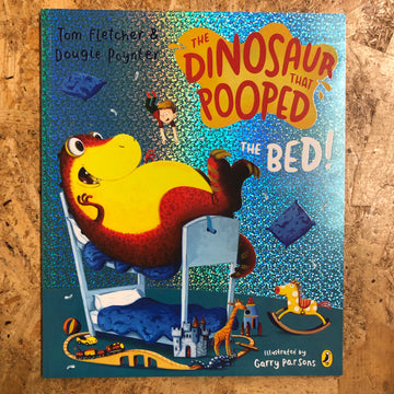 The Dinosaur That Pooped The Bed! | Tom Fletcher & Dougie Poynter