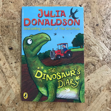 The Dinosaur’s Diary | Julia Donaldson