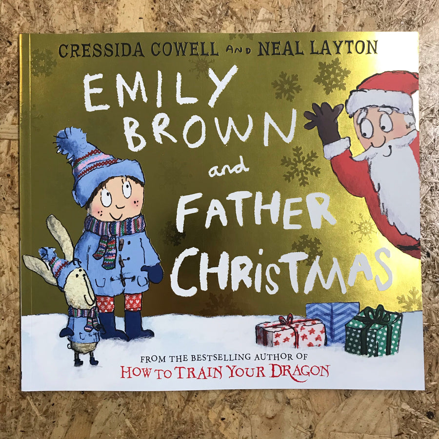 Emily Brown And Father Christmas | Cressida Cowell & Neal Layton