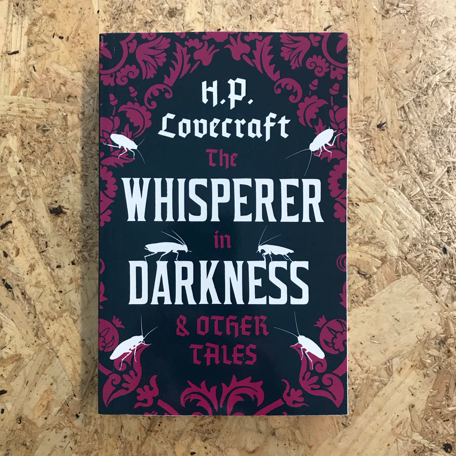 The Whisperer In Darkness | H.P. Lovecraft