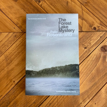 The Forest Lake Mystery | Palle Rosenkrantz