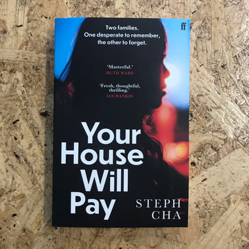Your House Will Pay | Steph Cha