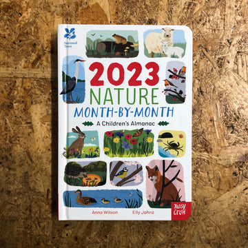 Nature Month-by-Month | Anna Wilson & Elly Jahnz