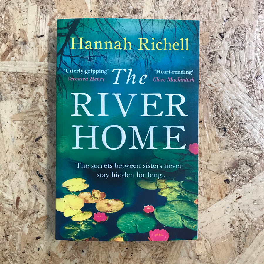 The River Home | Hannah Richell