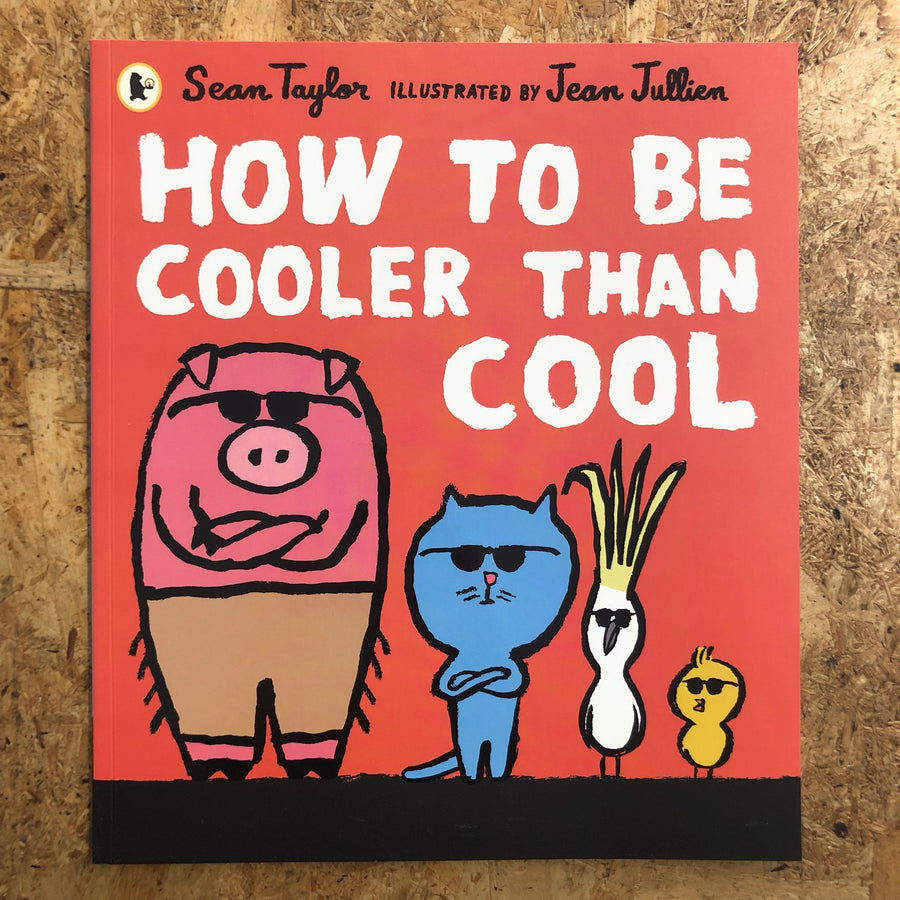 How To Be Cooler Than Cool | Sean Taylor