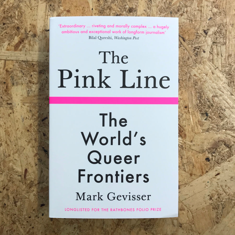 The Pink Line | Mark Gevisser