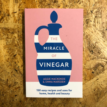 The Miracle Of Vinegar | Aggie Mackenzie & Emma Marsden