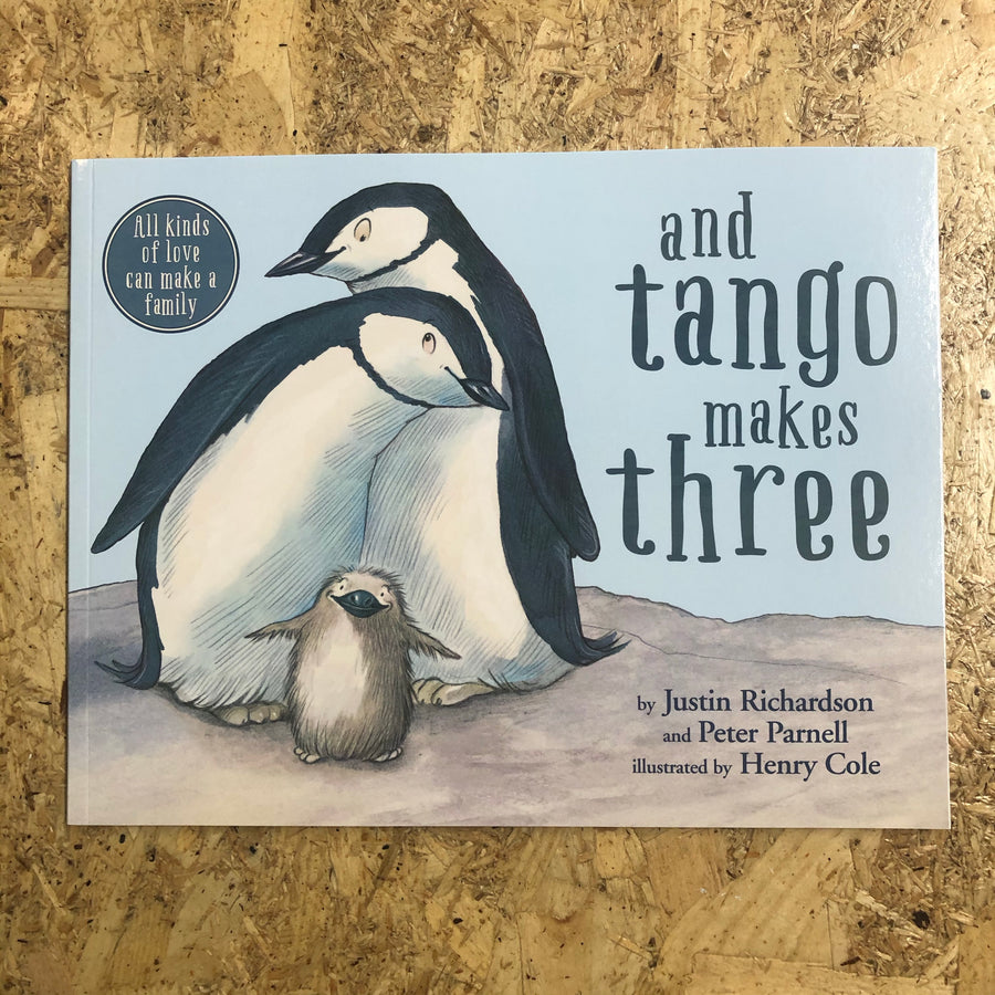 ...And Tango Makes Three | Justin Richardson & Peter Parnell