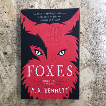 Foxes | M. A. Bennett