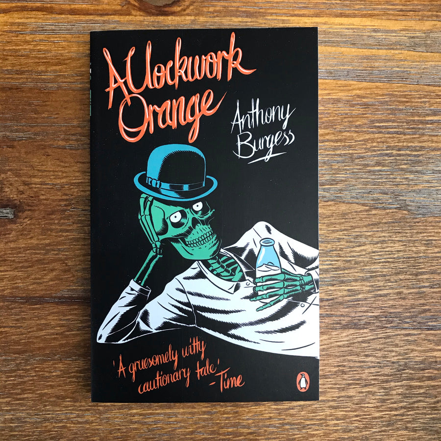 A Clockwork Orange | Anthony Burgess