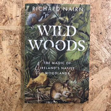 Wild Woods | Richard Nairn