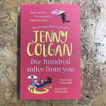 Five Hundred Miles From You | Jenny Colgan