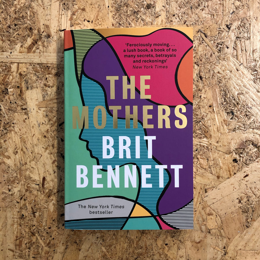The Mothers | Brit Bennett